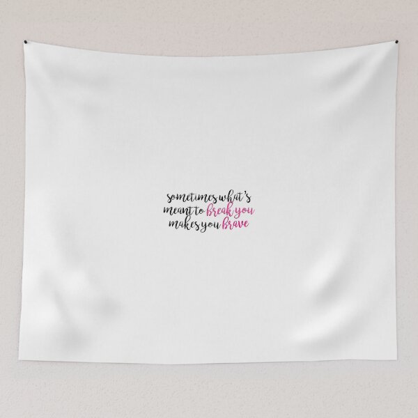 Item preview, Mean Girls - Sometimes What’s Meant to Break You designed and sold by bwayabby.