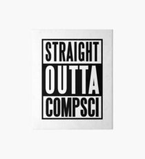 straight outta compsci Art Board Print