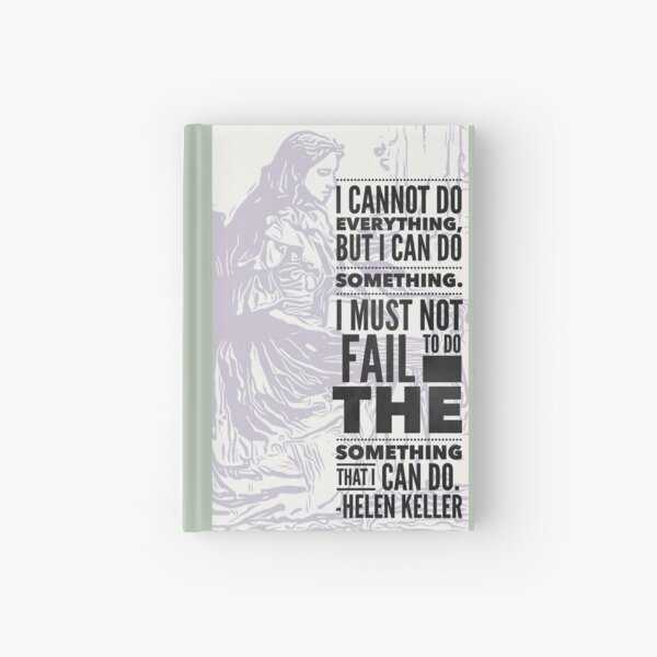 Helen Keller Minimal Ink Portrait With Black Typography Quote Hardcover Journal