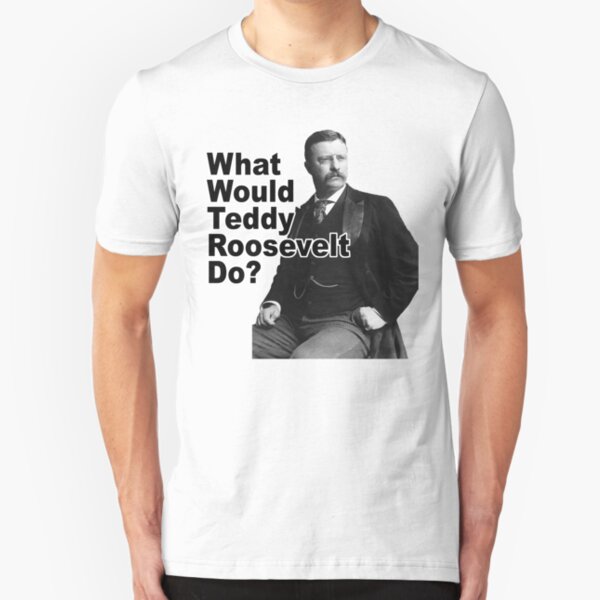 theodore roosevelt shirts