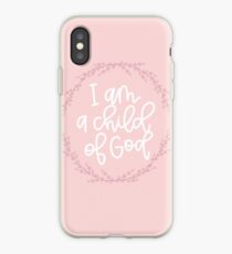 I am a child of God! iPhone Case