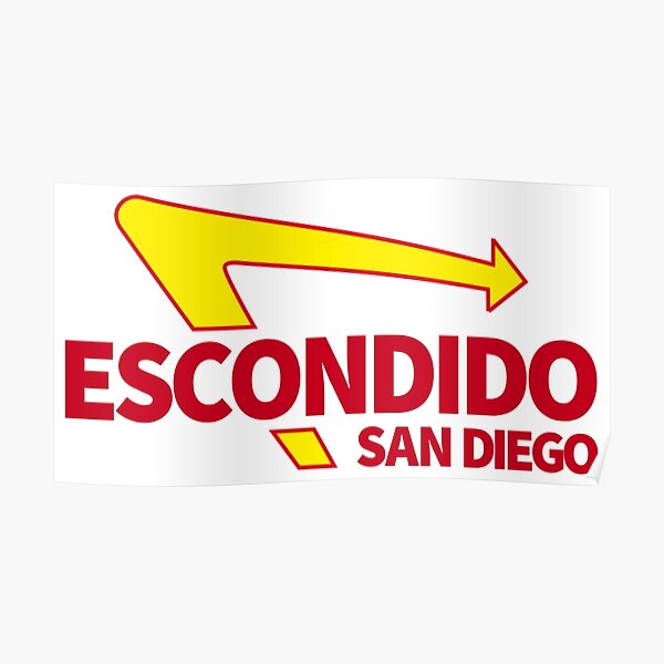 "Escondido In N Out" Poster by armstrong5 Redbubble