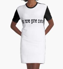 ENTREPRENEUR Graphic T-Shirt Dress
