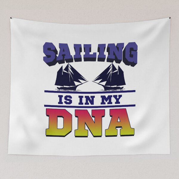 Item preview, Sailing - Sailing Is In My Dna designed and sold by design2try.
