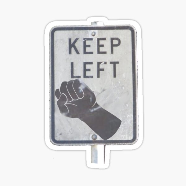 Artikel-Vorschau von Halten Sie sich links, designt und verkauft von platypusboi.