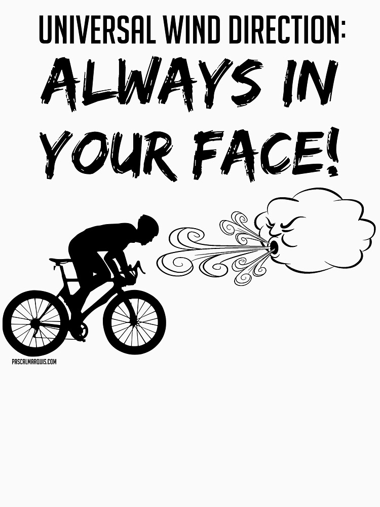 « Universal wind direction : ALWAYS IN YOUR FACE (black) » par pascalmarquis