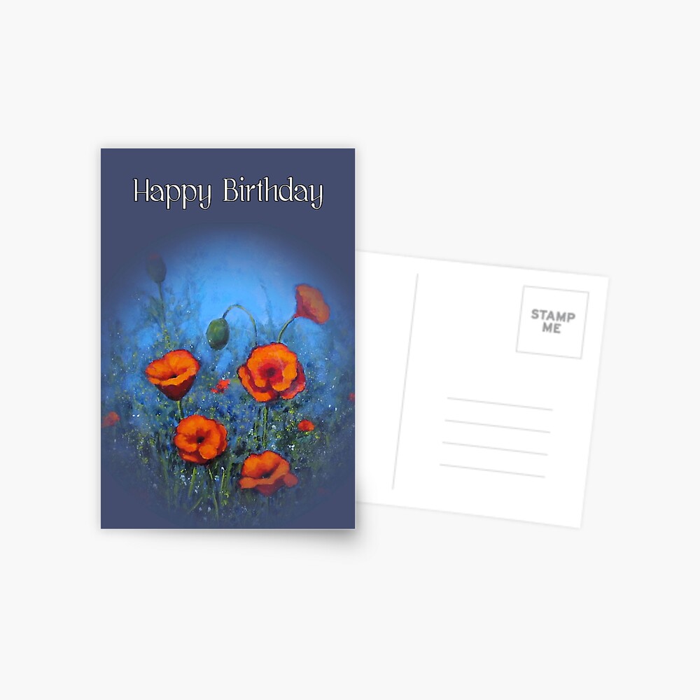 Carte De Vœux Joyeux Anniversaire Coquelicots Sur Bleu Peinture Par Joyce Redbubble