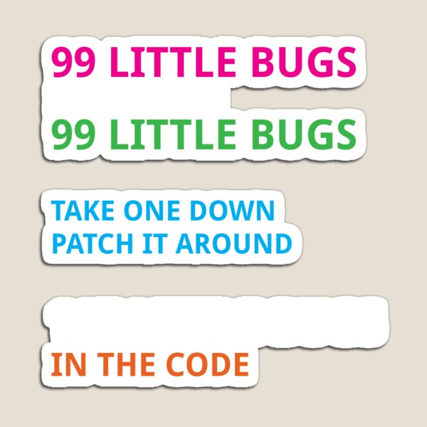Item preview, Programmer Classic - 99 little bugs in the code designed and sold by Quentin1984.