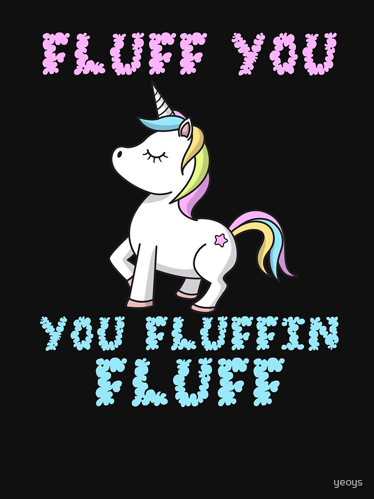 Thumbnail 7 von 7, Essential T-Shirt, Fluff You You Fluffin Fluff LGBT Unicorn - LGBT Pride Month Gift designt und verkauft von yeoys.