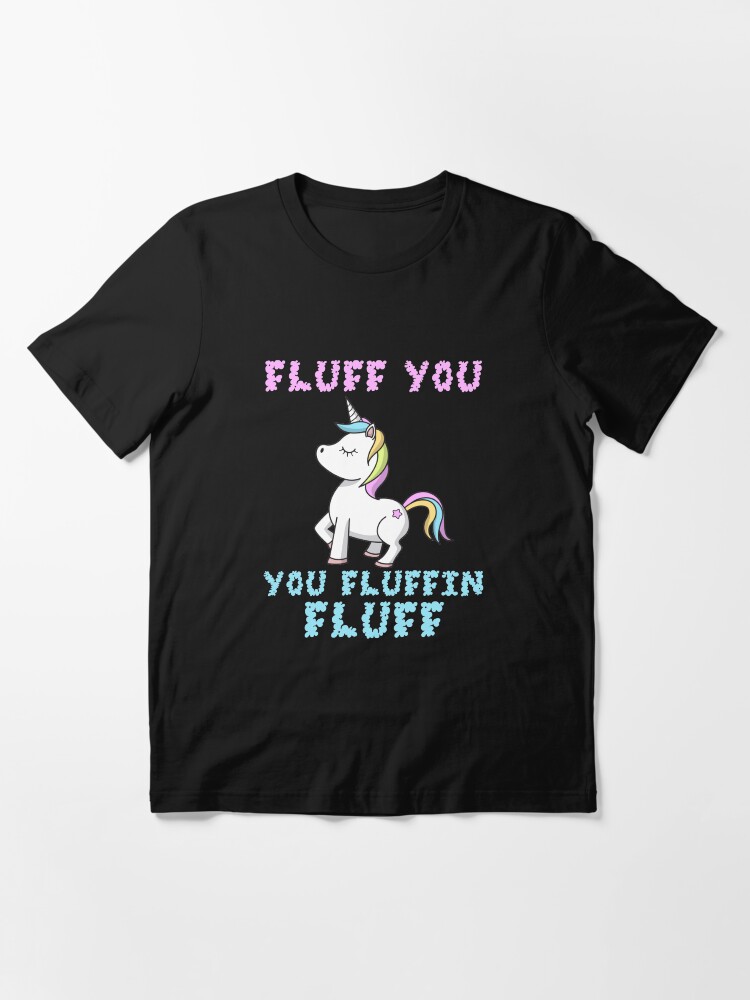 Thumbnail 3 von 7, Essential T-Shirt, Fluff You You Fluffin Fluff LGBT Unicorn - LGBT Pride Month Gift designt und verkauft von yeoys.