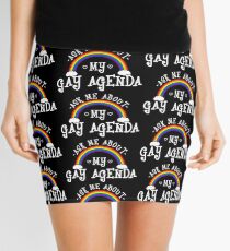Ask Me About My Gay Agenda - LGBT Pride Month Gift Mini Skirt