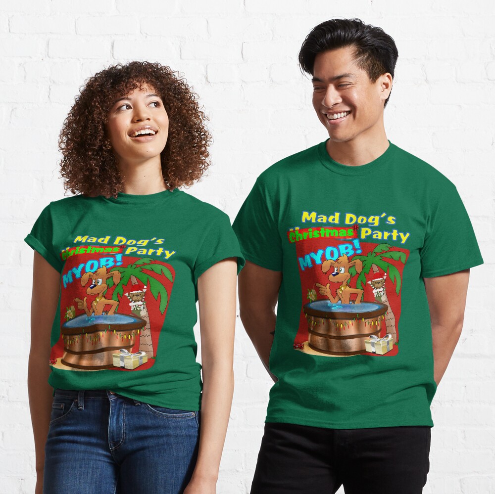 Mad Dog's Christmas Party Classic T-Shirt