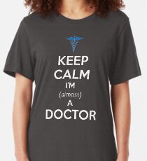 Medical Student Gifts for Graduation - Men and Women - Med School Presents Slim Fit T-Shirt