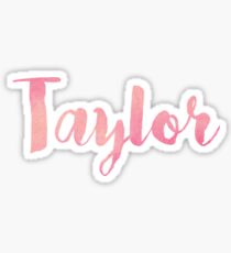 Taylor Sticker