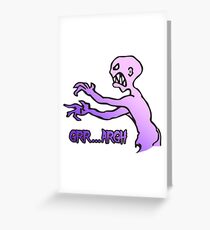 Grr Argh, Monster, Buffy the Vampire Slayer, Mutant Enemy, 90s, BTVS, Zombie, Joss Whedon, Angel, Buffering, Pop Culture, Zombie Greeting Card