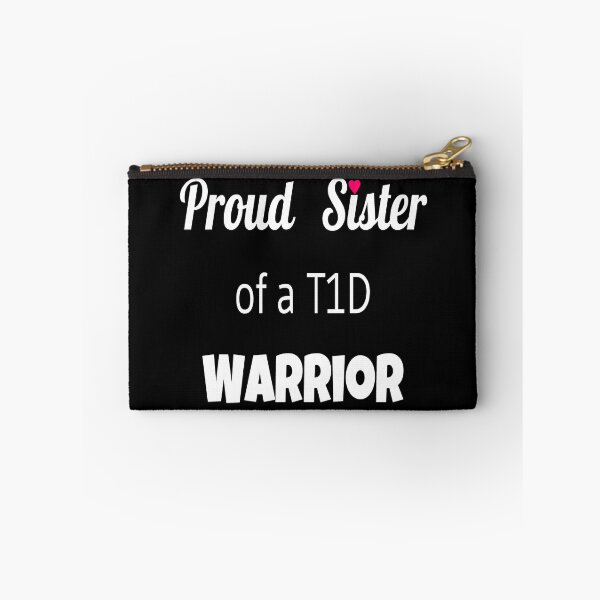 Item preview, Proud Sister Of A T1D Warrior- White Text  designed and sold by CatGirl101.