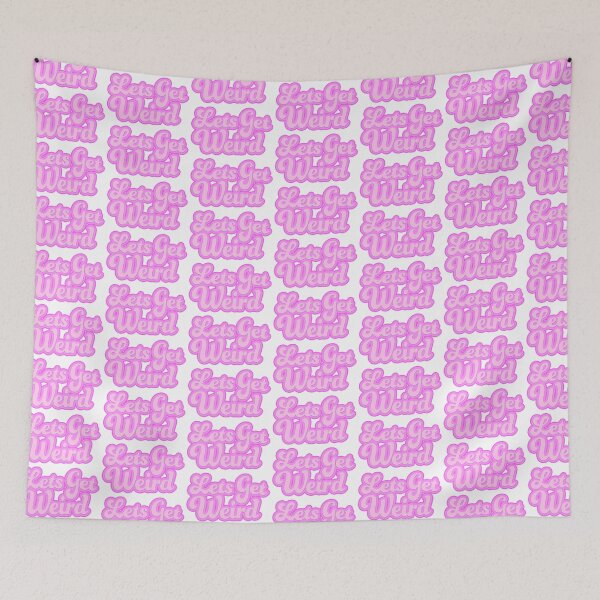 Item preview, Lets Get Weird designed and sold by jenkii.