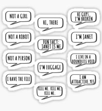 janet / the good place- quotes Sticker