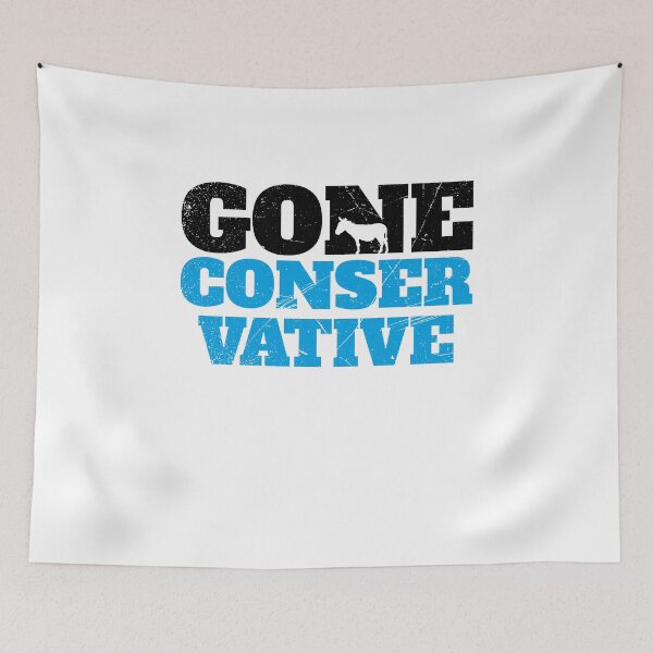 Item preview, Gone Conservative (v2) designed and sold by BlueRockDesigns.