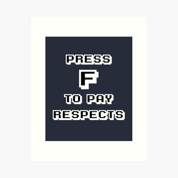 Funny Meme Press F to Pay Respects Greeting Card for Sale by geekydesigner