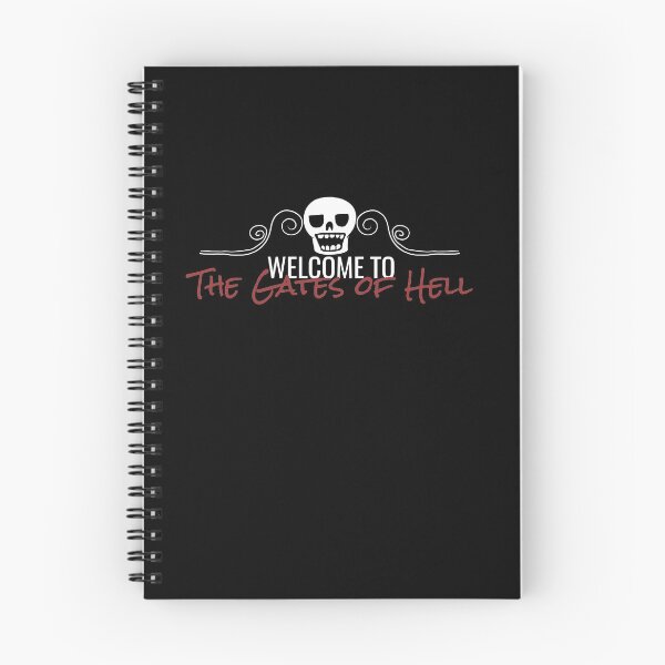 Item preview, Welcome to the Gates of Hell White Text designed and sold by Bridget Beswick.