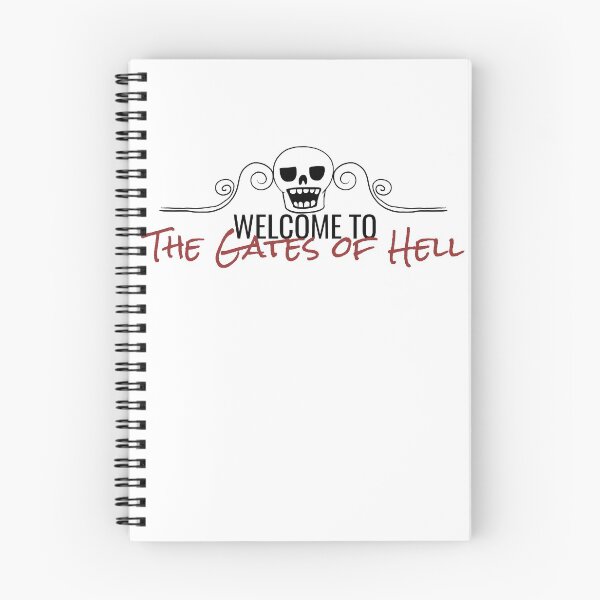 Item preview, Welcome to the Gates of Hell Black Text designed and sold by Bridget Beswick.