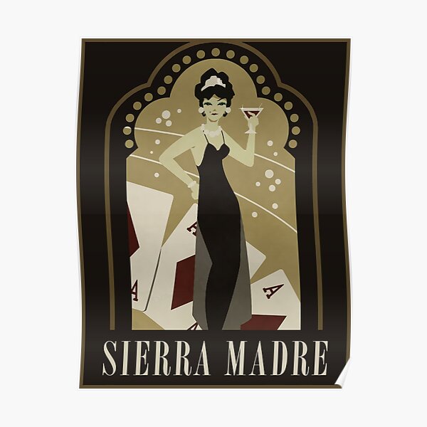 Sierra Madre Poster Design Poster