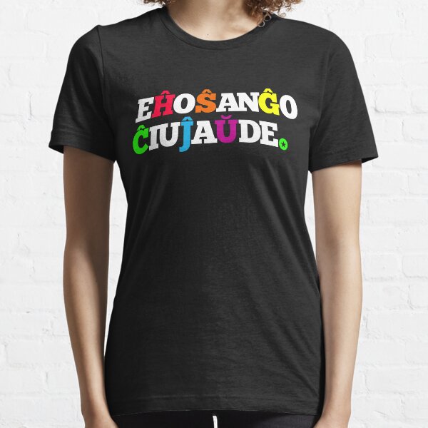 Eĥoŝanĝoĉiuĵaŭde - Esperanto Essential T-Shirt