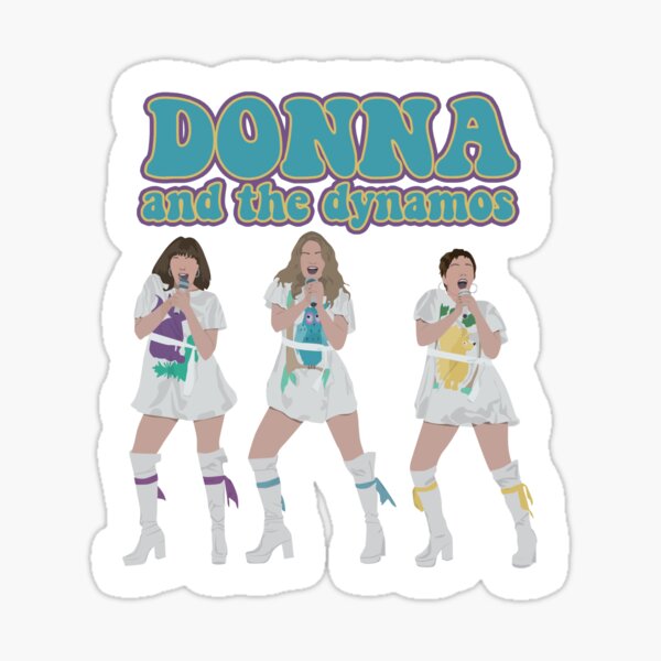 Item preview, Donna und die Dynamos - Mamma Mia designed and sold by justmeemmely.