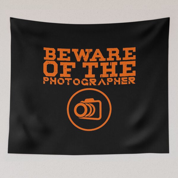 Item preview, Photographer - Beware Of The Photographer designed and sold by design2try.