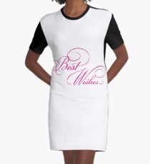 best wishes Graphic T-Shirt Dress