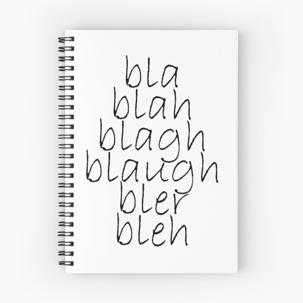 Item preview, bla blah blagh blaugh bler bleh - black writing designed and sold by dodgerock.