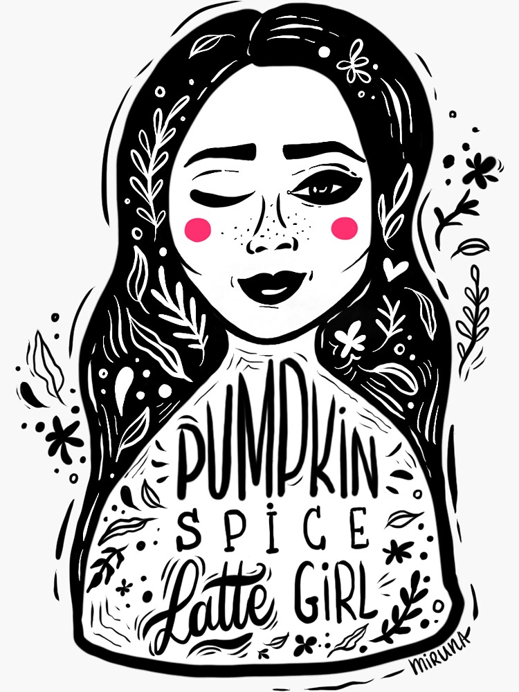 Coffee Pumpkin Spice Girl by mirunasfia
