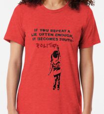 BANKSY Wenn man eine Lüge oft genug wiederholt, wird sie Politik Vintage T-Shirt