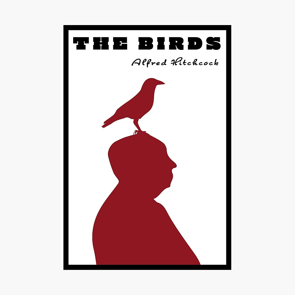 Alfred Hitchcock The Birds Poster By Why9create Redbubble