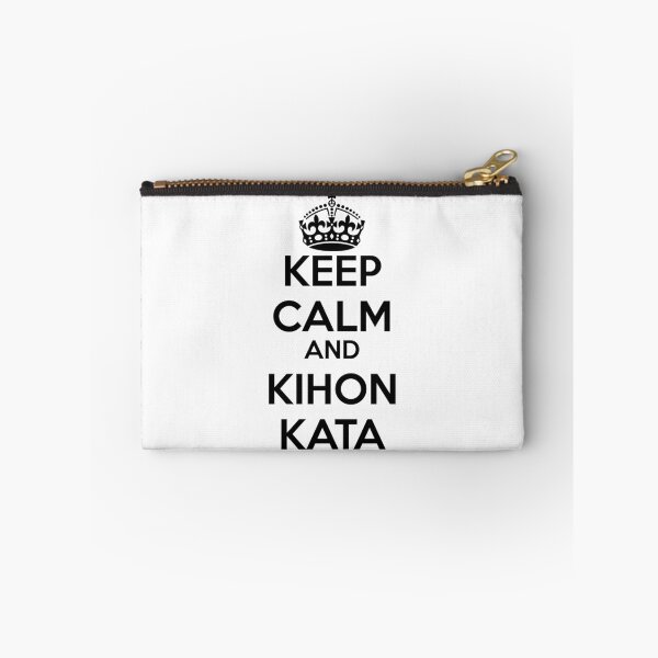 Item preview, KEEP CALM AND KIHON KATA designed and sold by Corpsecutter.