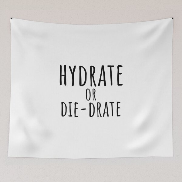 Artikelvorschau, Hydrat oder sterben-drate entworfen und verkauft von bainermarket.