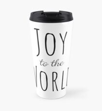 Joy to the World (vertical) Travel Mug