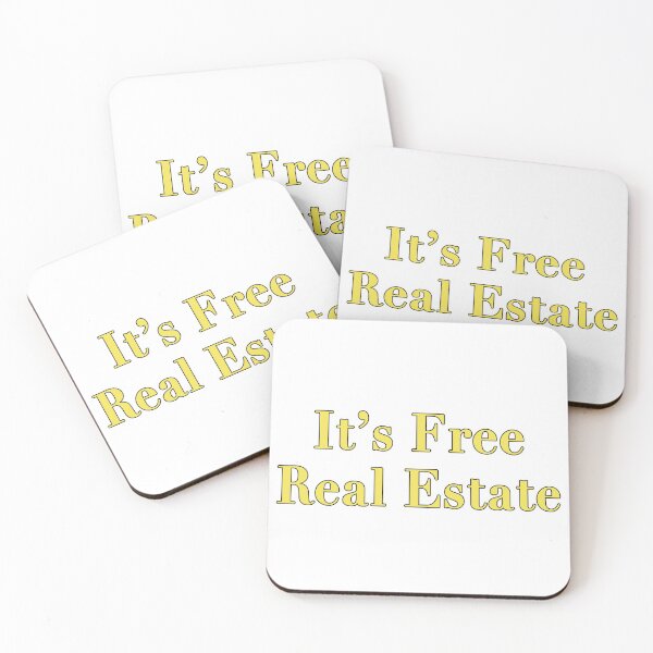 Item preview, It's Free Real Estate designed and sold by Meme Economy.