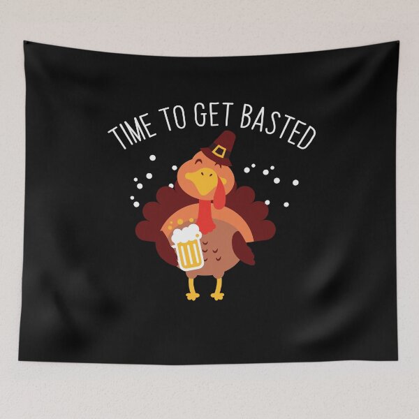 Item preview, Time To Get Basted Beer Turkey Thanksgiving designed and sold by BUBLTEES.