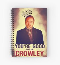 I'm Crowley! Spiral Notebook