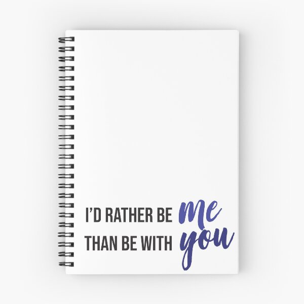 Item preview, I'd Rather Be Me designed and sold by kendylrickard.