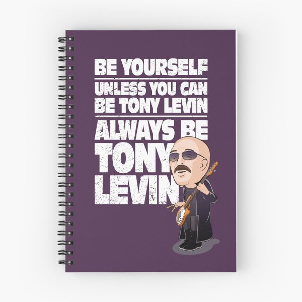 Item preview, Always be Tony Levin designed and sold by corywaydesign.