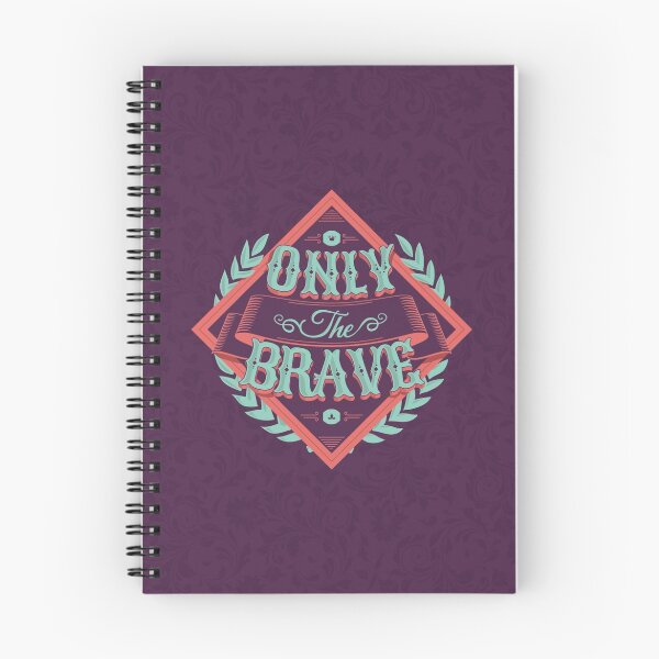 Item preview, ONLY THE BRAVE designed and sold by snevi.