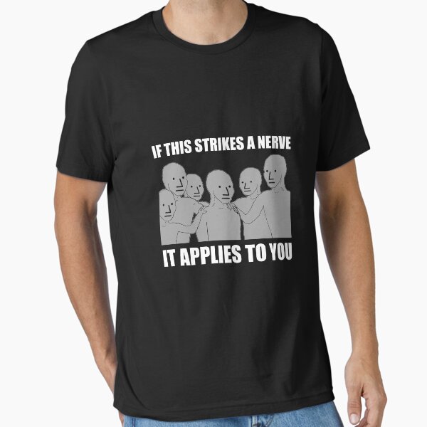 Vista previa del artículo con la obra «NPC - Esto se aplica a usted», diseñado y vendido por LibertyTees.
