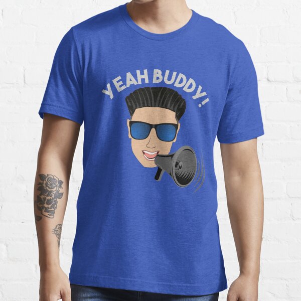 Artikel-Vorschau von DJ Pauly D Megaphon, Yeah Kumpel!, designt und verkauft von TeagoShirts.