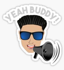 DJ Pauly D Megaphone Yeah Buddy! Sticker