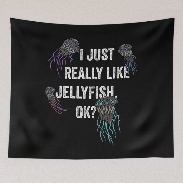 Item preview, I Just Really Like Jellyfish OK? Marine Biology Design designed and sold by nvdesign.