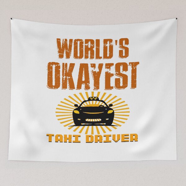 Item preview, Taxi Driver - World's Okayest taxi Driver designed and sold by design2try.