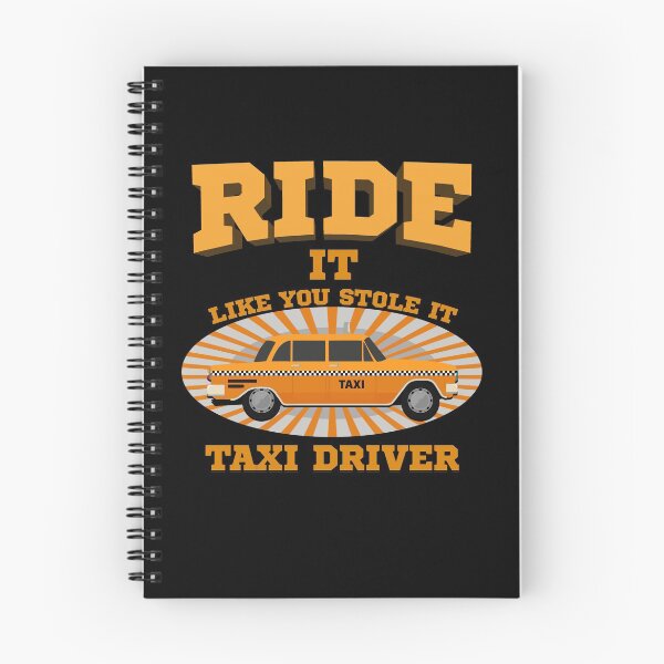 Item preview, Taxi Driver - Ride It Like You Stole It. Taxi Driver designed and sold by design2try.